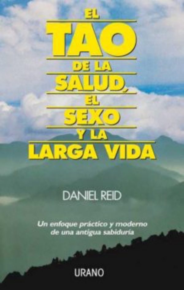 EL TAO DE LA SALUD, EL SEXO Y LA LARGA V