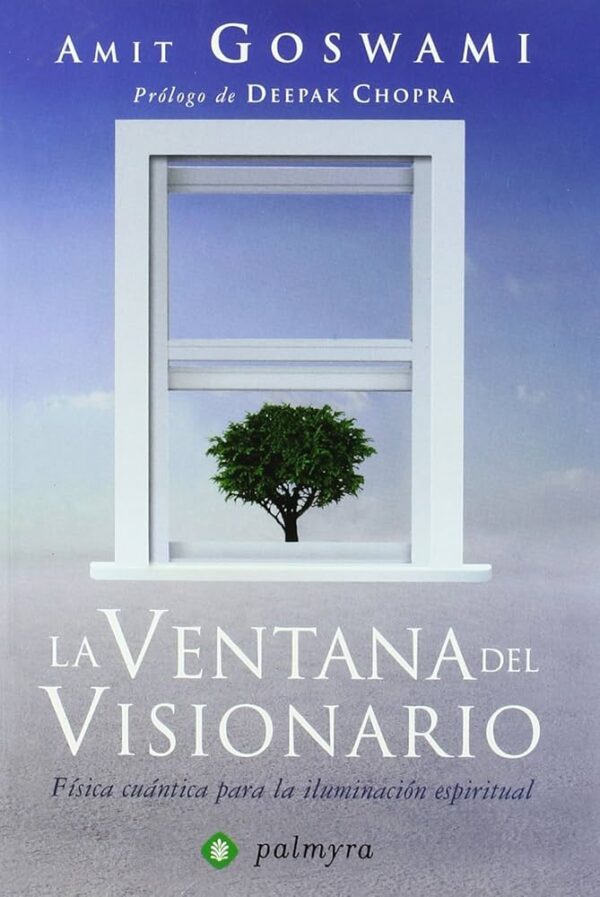 L. LA VENTANA DEL VISIONARIO