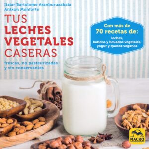 TUS LECHES VEGETALES CASERAS